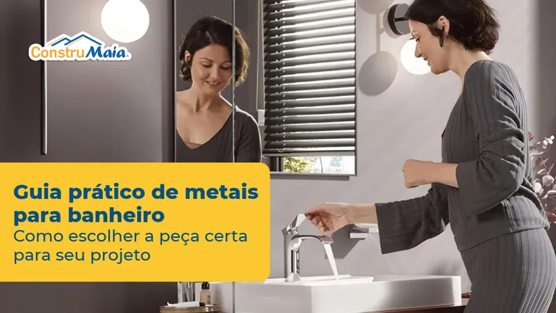 Imagem do artigo Guia Prático de Metais para Banheiro