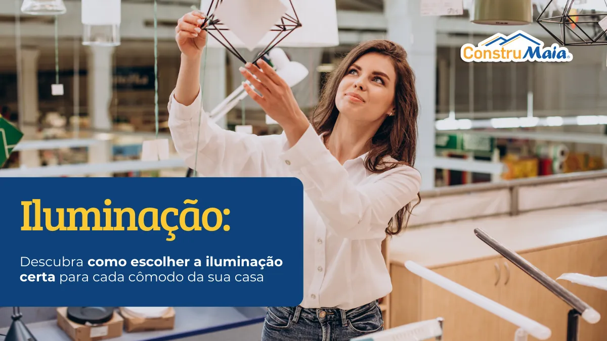 Iluminação ideal para cada tipo de ambiente
